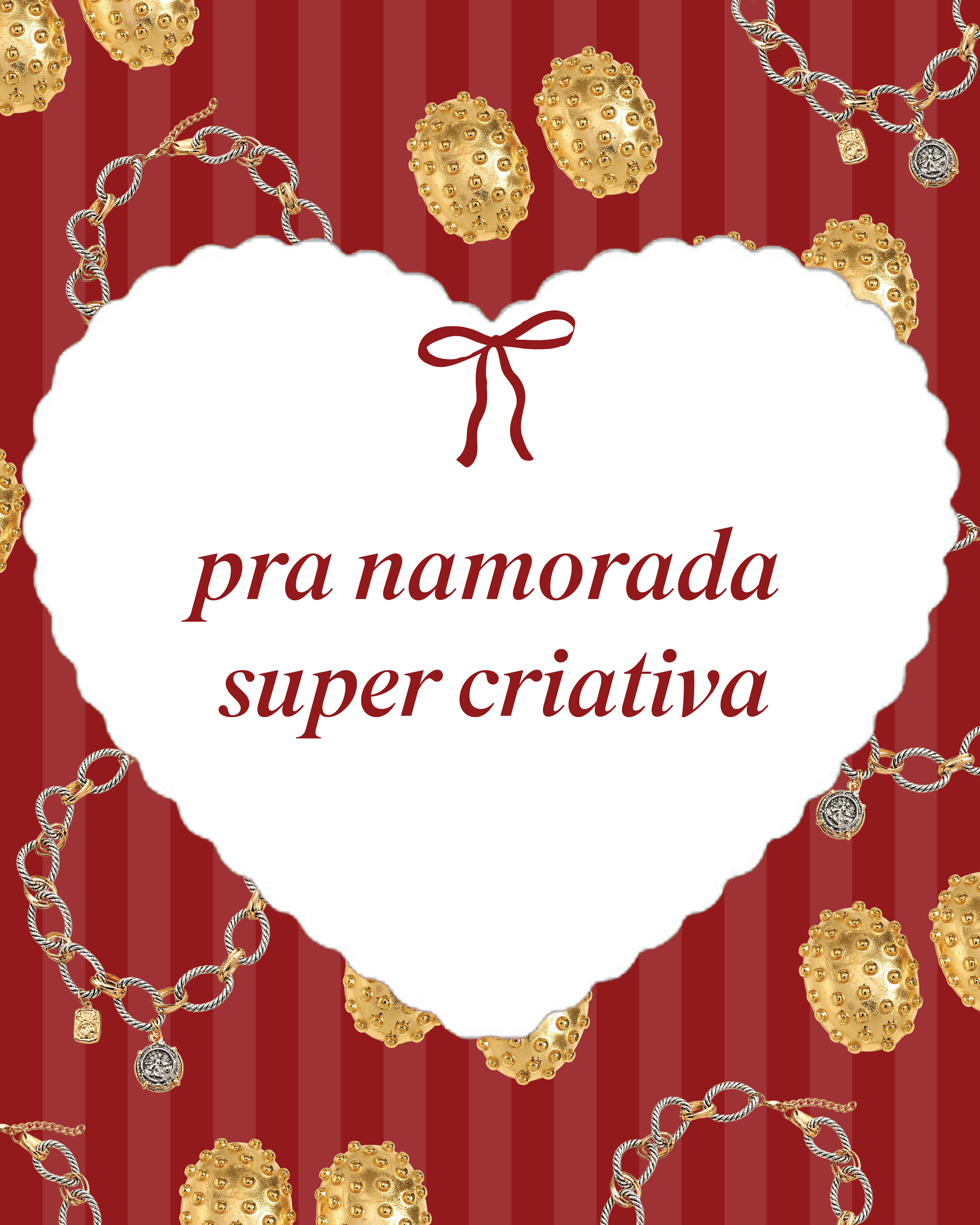 Pra namorada super criativa